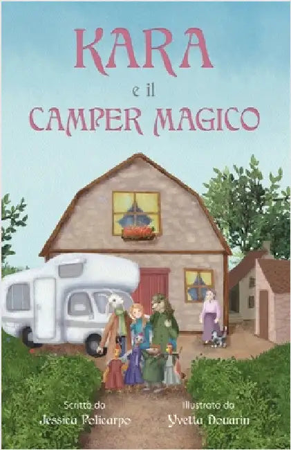 Kara e il Camper Magico by Policarpo, Jessica