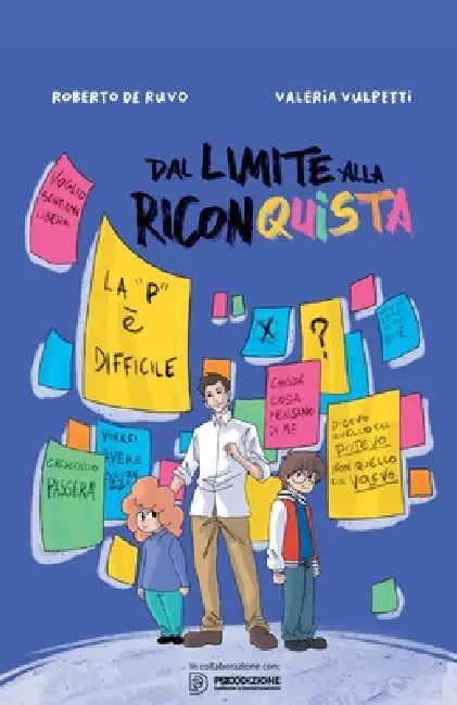 Dal Limite Alla Riconquista by Roberto de Ruvo