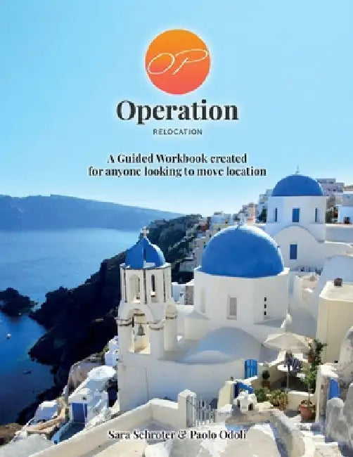 Operation Relocation Workbook by Sara Schroter