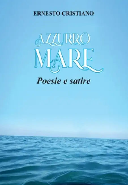 Azzurro Mare by Ernesto Cristiano
