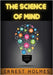 Science of mind by Holmes, Ernest