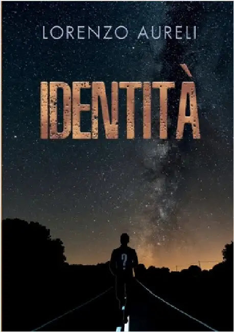 Identità by Aureli, Lorenzo