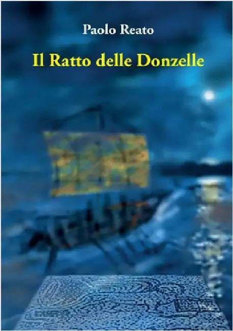 Il Ratto delle Donzelle by Reato, Paolo