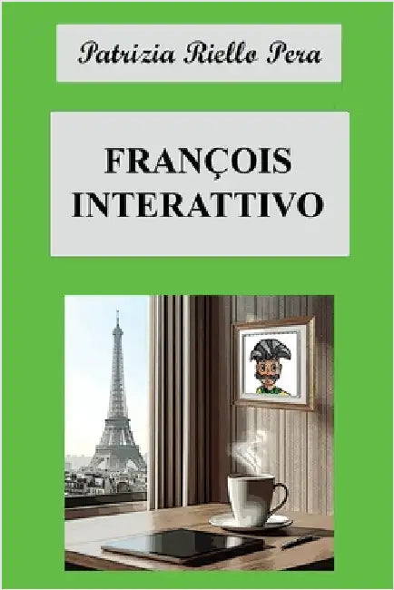 François Iperattivo by Pera, Patrizia Riello