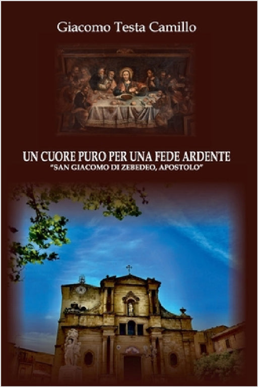 Un cuore puro per una fede ardente by Giacomo Testa Camillo