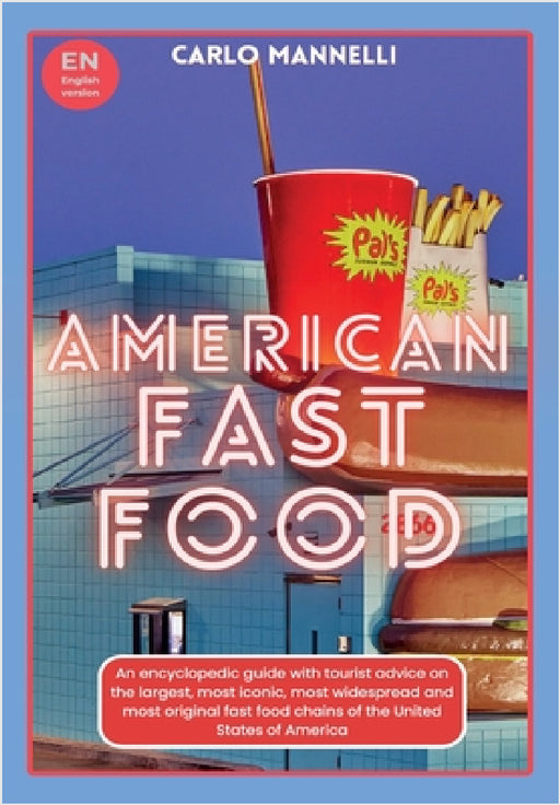 American Fast Food by Carlo Mannelli