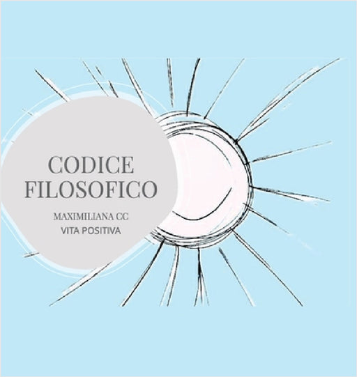 Codice Filosofico by Maximiliana CC