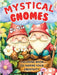 Mystical gnomes by Jo Vio