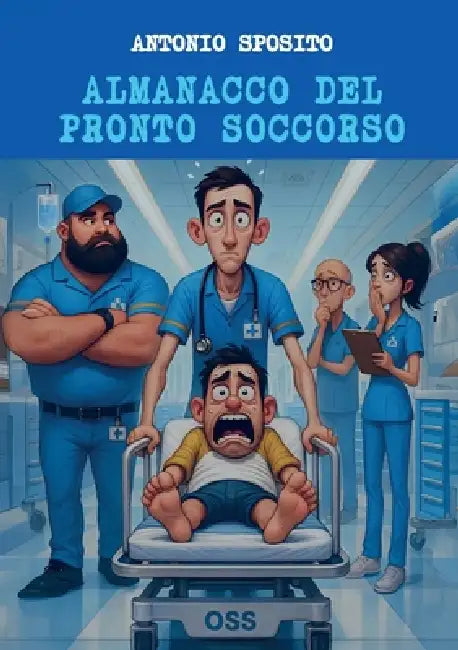 Almanacco del pronto soccorso by Antonio Sposito
