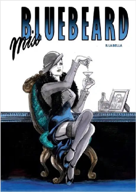 Miss Bluebeard by La Bella, Rossana
