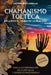 Chamanismo tolteca. Influir en el tejido de la realidad by Letizia Boccabella