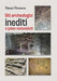 Siti Archeologici inediti o poco conosciuti by Vanni Ventura