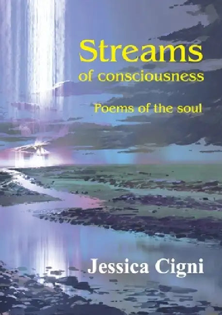Streams of consciousness by Jessica Cigni