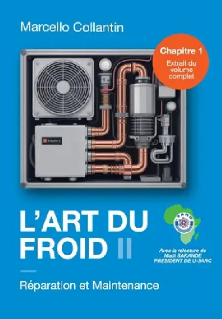 L'Art du Froid II - Chap.1 Réparation et Maintenance by Marcello Collantin