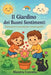 Il Giardino dei Buoni Sentimenti by Maestra Concetta