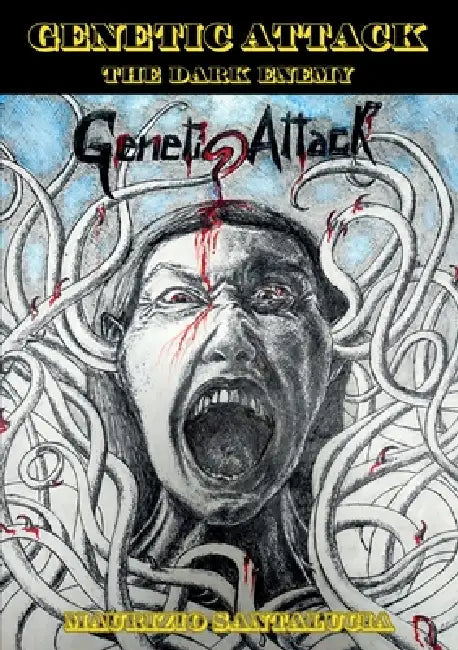 Genetic Attack - the dark enemy - by Maurizio Santalucia
