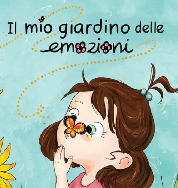 Il mio giardino delle emozioni by Lisa Casarotti, Elettra Cudignotto