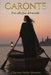 Caronte: Fino Alla Fine del Mondo by Clarissa Stella Monetta