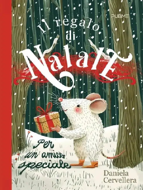 Il regalo di Natale - per un amico speciale by Daniela Cervellera