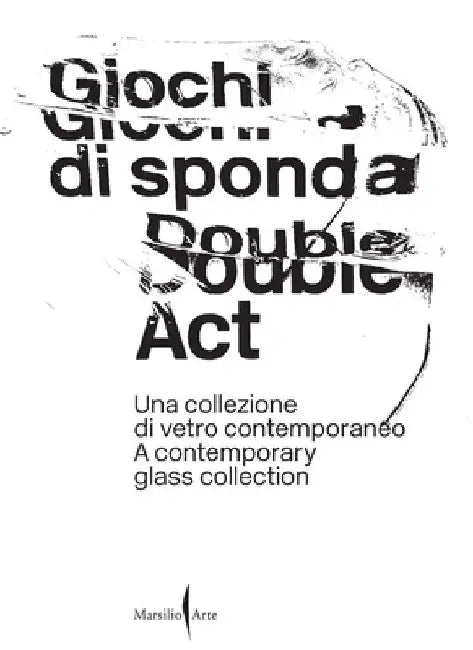 Double Act: A Contemporary Glass Collection by Caterina Tognon
