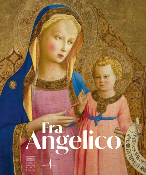 Fra Angelico by Fra Angelico, Carl Brandon Strehlke, Stefano Casciu