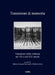 Transizioni Di Memoria: Narrazioni Della Violenza Nel XX E Nel XXI Secolo by Loreno Arboritanza, Anne-Marie Broudehoux, Matteo Cassani Simonetti