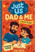 Dad & Me: A Guided Journal for Fathers and Daughters to Share, Play and Connect by Lucia, Sav