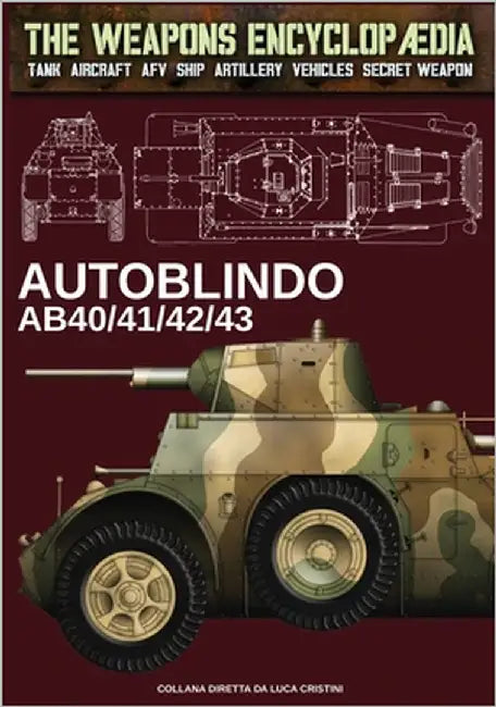 Autoblindo AB40/41/42/43 by Cristini, Luca Stefano