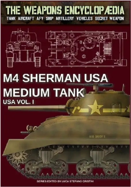 Sherman USA medium tank - USA Vol. I by Luca Stefano Cristini
