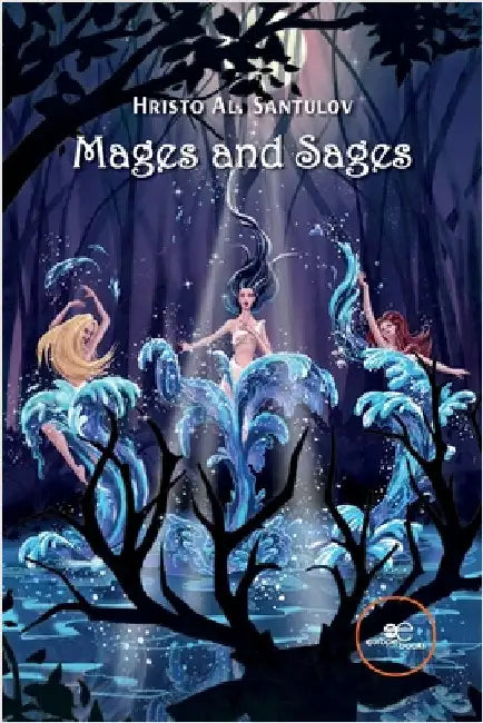 Mages and Sages by Hristo Santulov