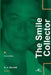 The Smiles Collector by A. H. Brunelli