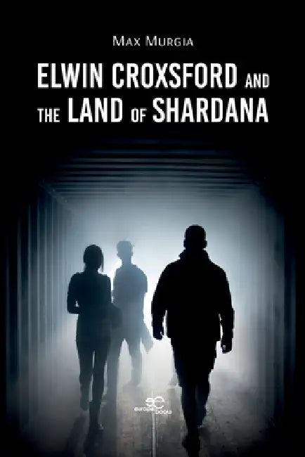 Elwin Croxsford and the Land of Shardana by Max Murgia