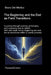 The Beginning and the End as Field Transitions: A journey through science, philosophy, and consciousness to rethink birth and death not as beginning a by Bruno del Medico