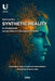 Synthetic Reality: AI, the Metaverse, and the Ethics of a New Digital Humanism by Joaquim Jorge, Catarina Moreira, Ermanno Vitale