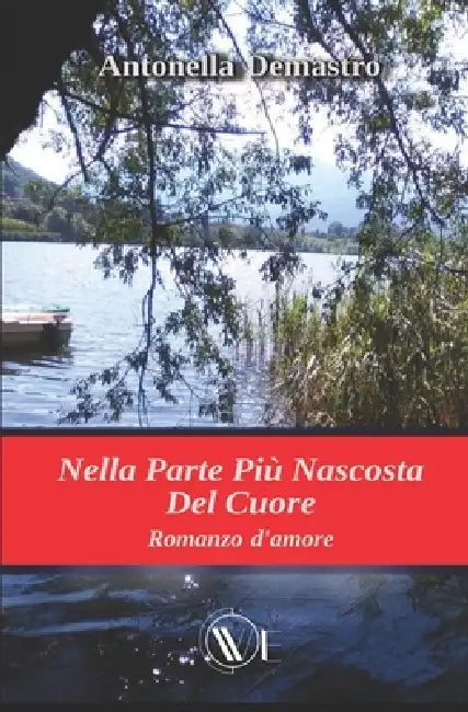 Nella Parte Più Nascosta del Cuore by Susanna Messaggio, Antonella Demastro