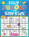 Silly Sudoku for Silly Kids Ages 9-12: Funny Decorations and No Frustrations With The Solutions by Luisa Favolosa