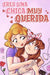 Eres una Chica Muy Querida: Una colección de historias inspiradoras sobre la familia, la amistad, la confianza en ti misma y el amor by Special Art Stories, Nadia Ross