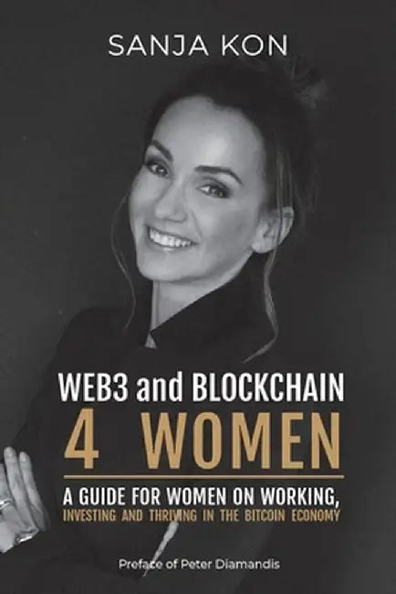 Web3 and Blockchain for Women by Sanja Kon