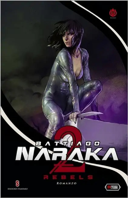 Naraka 2: Rebels by Manzetti, Alessandro