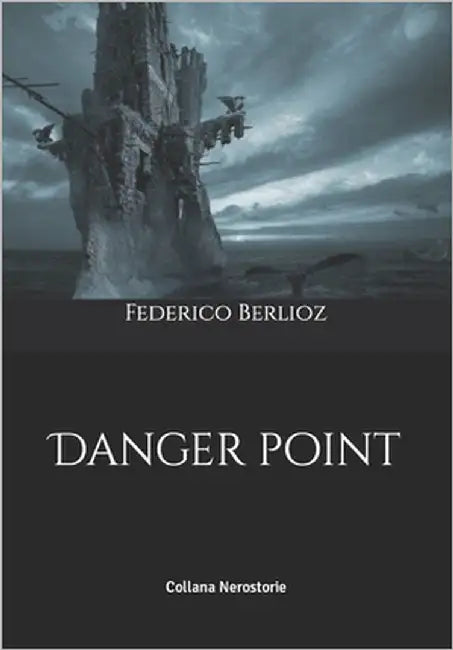 Danger point by Berlioz, Federico