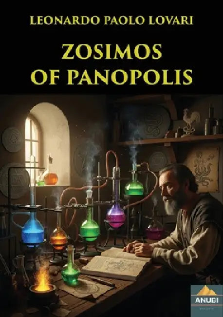 Zosimos of Panopolis by Leonardo Paolo Lovari