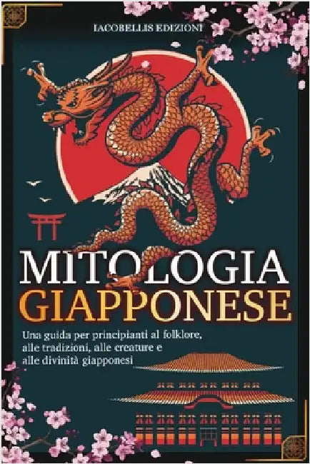 Mitologia Giapponese by Edizioni, Iacobellis