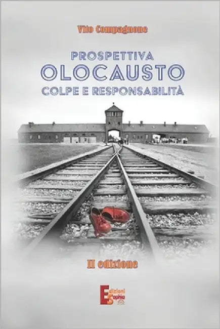 Prospettiva Olocausto: Colpe e responsabilità by Compagnone, Vito