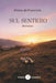 Sul sentiero: Romanzo by Emma de Franciscis