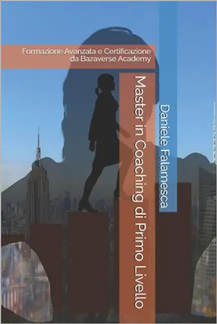 Master in Coaching di Primo Livello: Formazione Avanzata e Certificazione da Bazaverse Academy by Academy, Bazaverse