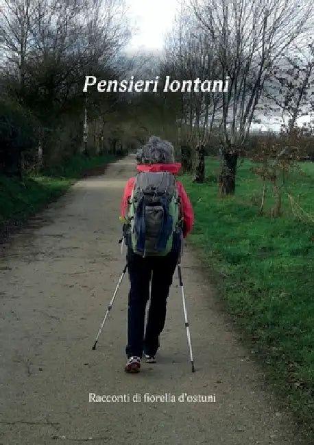 Pensieri lontani Racconti di by Fiorella D'Ostuni