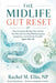 The Midlife Gut Reset by Rachel M. Ellis
