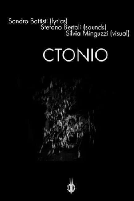 Ctonio by Stefano Bertoli, Silvia Minguzzi, Lukha B. Kremo