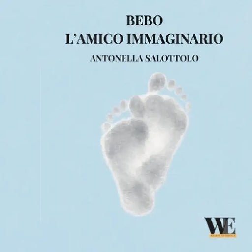 Bebo, l'amico immaginario by Antonella Salottolo