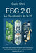 Esg 2.0: La Revolución de la IA: Del caos del cumplimiento al valor estratégico: Guía para managers sobre la sostenibilidad impulsada por la Inteligen by Carlo Olmi